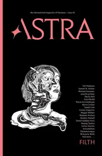 在飛比找誠品線上優惠-Astra Magazine, Filth: Issue T