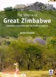 The Silence of Great Zimbabwe ─ Contested Landscapes and the Power of Heritage