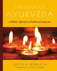 在飛比找博客來優惠-The Book of Ayurveda: A Holist