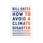 HOW TO AVOID A CLIMATE DISASTER: THE/ BILL GATES ESLITE誠品