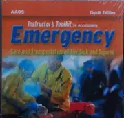 Emergency: Care & Transportation Sick & Injured: Instructor's Toolkit 8th PC CD