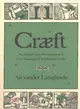 Craeft ─ An Inquiry into the Origins and True Meaning of Traditional Crafts