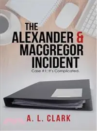 在飛比找三民網路書店優惠-The Alexander & Macgregor Inci