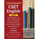 CSET ENGLISH PREP: CSET ENGLISH TEST PREP AND PRACTICE TEST QUESTIONS FOR THE CALIFORNIA SUBJECT EXAMINATIONS FOR TEACHERS [3RD EDITION]