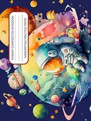 Landscape Kindergarten Writing Paper, Astronaut and Stars: Handwriting Practice Paper with Dotted Midline for Alphabet, Letters, Sentence Exercise Notebook for Kids Age 3-6