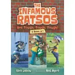 THE INFAMOUS RATSOS ARE TOUGH, TOUGH, TOUGH! THREE BOOKS IN ONE