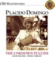 Placido Domingo: the Unknown Puccini Songs - Placido Domingo CD