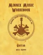 Minnix Music Workbook Guitar: Guitar Workbook by Willy Minnix (English) Paperbac