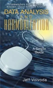 Data Analysis and Harmonization: A Simple Guide (Hardback or Cased Book)