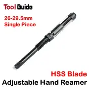 26-29.5mm HSS Blade Adjustable Diameter Hand Reamer, Hole Expander, Reaming Tool