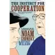 The Instinct for Cooperation: A Graphic Novel Conversation with Noam Chomsky