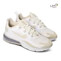 在飛比找蝦皮購物優惠-現貨 NIKE AIR MAX 270 REACT 米白 奶