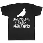 LOVE PIGEONS 因為人們吸吮男士 T 恤