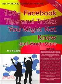 在飛比找三民網路書店優惠-The Truth About Facebook: 100+