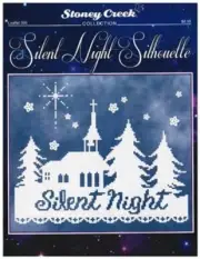 STONEY CREEK Cross Stitch Pattern Leaflet SILENT NIGHT SILHOUETTE