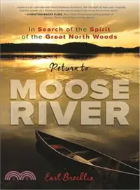 在飛比找三民網路書店優惠-Return to Moose River ― In Sea