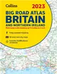 2023 Collins Big Road Atlas Britain and Northern Ireland：A3 Spiral