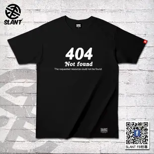 SLANT 404 Not found T恤 404頁面 HTTP狀態碼 404網頁 404找不到 網頁T恤 短袖T恤