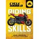 Riding Skills Guide: Tips for Every Motorcyclist