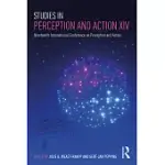 STUDIES IN PERCEPTION AND ACTION XIV: NINETEENTH INTERNATIONAL CONFERENCE ON PERCEPTION AND ACTION