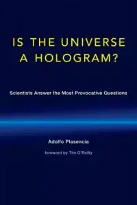 在飛比找博客來優惠-Is the Universe a Hologram?: S