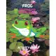 Frog Coloring and Scissor Skills Activity Book: A Unique and Funny Collection of Pages with Frog to Color and Scissor - Activity Book for Kids Ages 3