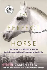 在飛比找三民網路書店優惠-The Perfect Horse ─ The Daring