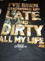 Duck Dynasty T-shirt Late Dirty All My Life Men’s XXXL Jase Robertson Nwt Lol