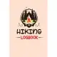 Hiking LogBook: Hiking Journal With Prompts To Write In, Weather, Difficulty, Description Trail Log Book, Hiker’’s Journal, Hiking Jour