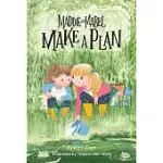 MADDIE AND MABEL MAKE A PLAN: BOOK 4