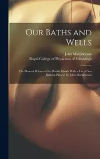 在飛比找博客來優惠-Our Baths and Wells: the Miner