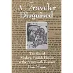 A TRAVELER DISGUISED: THE RISE OF MODERN YIDDISH FICTION IN THE NINETEENTH CENTURY