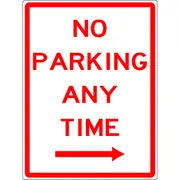 Carpark Sign - No Parking Any Time Right Arrow