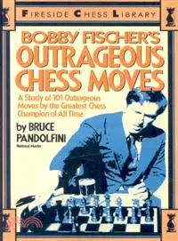 在飛比找三民網路書店優惠-Bobby Fischer's Outrageous Che