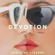 Devotion [Audio] by Madeline Stevens