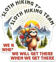 (2 Pack) Sloth Hiking Team Magnets - Cute Sloth Hiking Magnets - Sloth Hiking Meme Magnets - 5" On Longest Side - for Cars, Refrigerators, Toolboxes, Lockers - Made in USA BMCS3276