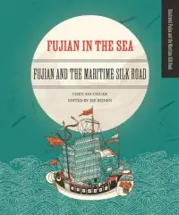 在飛比找博客來優惠-Fujian in the Sea: Fujian and 