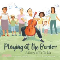 在飛比找三民網路書店優惠-Playing at the Border: A Story