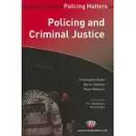 POLICING AND CRIMINAL JUSTICE