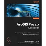 ARCGIS PRO 3.X 食譜第 2 版