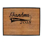 Grandma Since 2018 - Funny Novelty Doormat Man Cave Floor mat