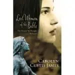 LOST WOMEN OF THE BIBLE