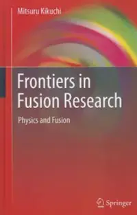 在飛比找博客來優惠-Frontiers in Fusion Research: 