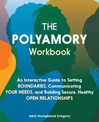 在飛比找誠品線上優惠-The Polyamory Workbook: An Int