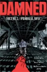 The Damned Vol. 3: Prodigal Sons (Paperback or Softback)