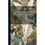 ENGLISH FAIRY TALES, FOLKLORE AND LEGENDS