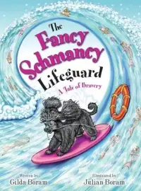 在飛比找博客來優惠-The Fancy Schmancy Lifeguard: 