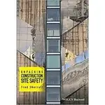 特價799 UNPACKING CONSTRUCTION SITE SAFETY  2016 SHERRATT 9781118817285 <華通書坊/姆斯>