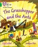 The Grasshopper and the Ants：Band 5/Green