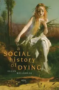 在飛比找博客來優惠-A Social History of Dying